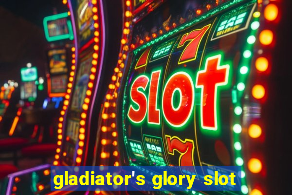 gladiator's glory slot