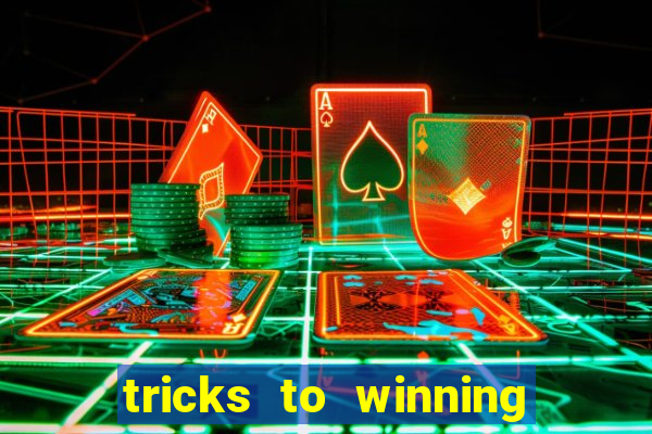 tricks to winning on slot machines