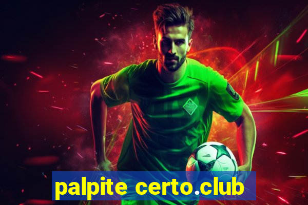 palpite certo.club