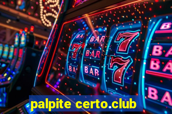 palpite certo.club