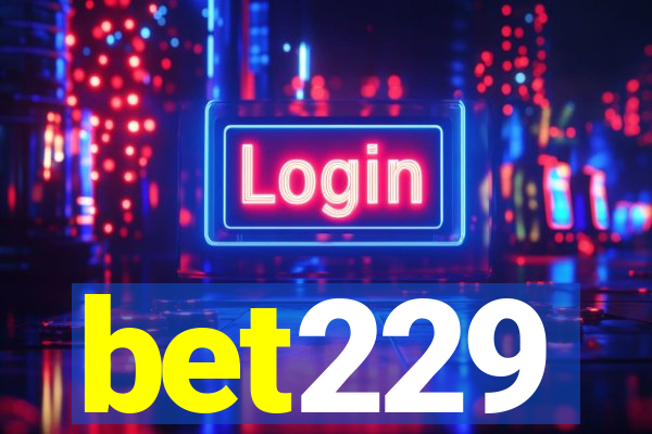 bet229