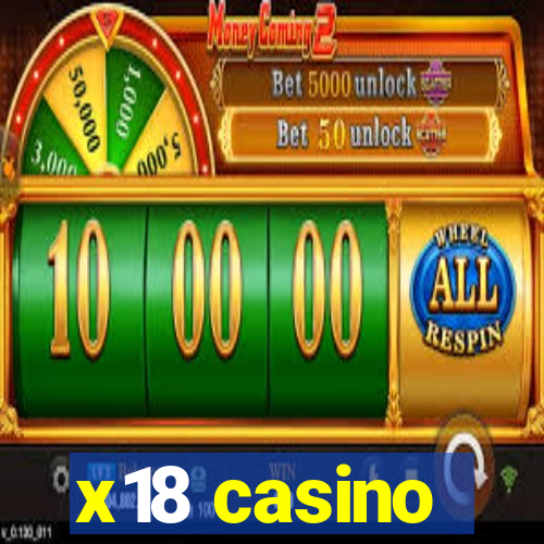 x18 casino