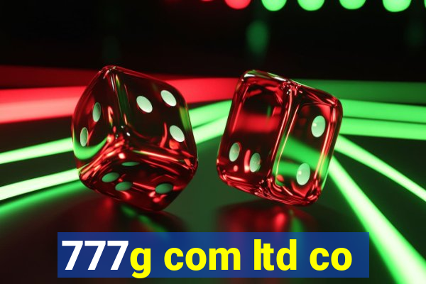 777g com ltd co