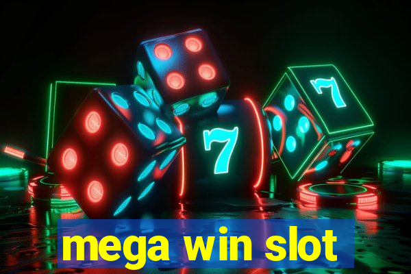 mega win slot