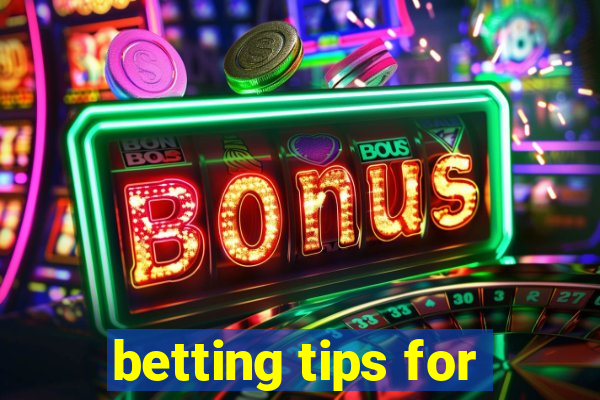 betting tips for