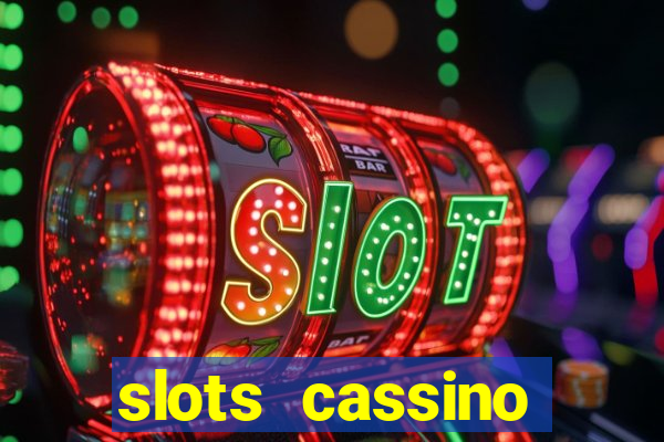 slots cassino pagando no cadastro