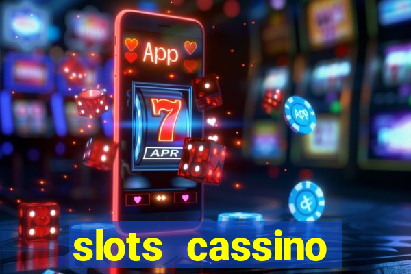 slots cassino pagando no cadastro