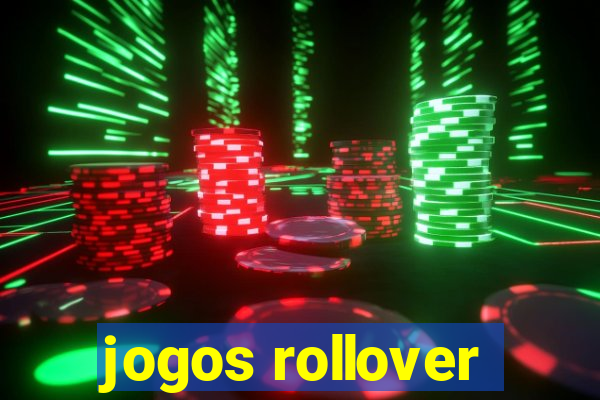 jogos rollover