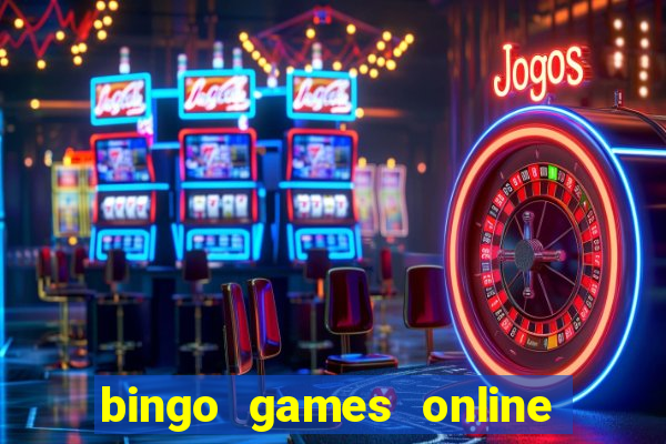 bingo games online free no registration