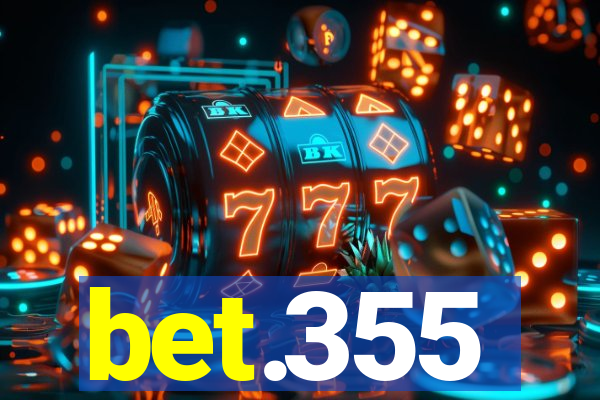 bet.355