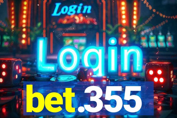 bet.355