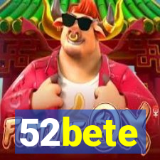 52bete