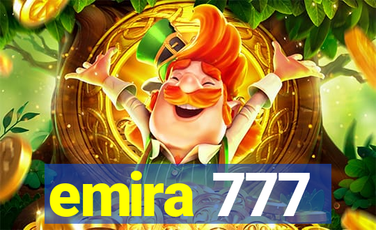 emira 777