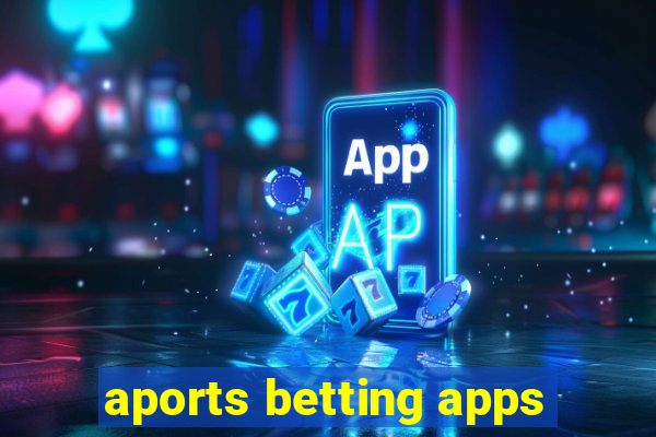 aports betting apps