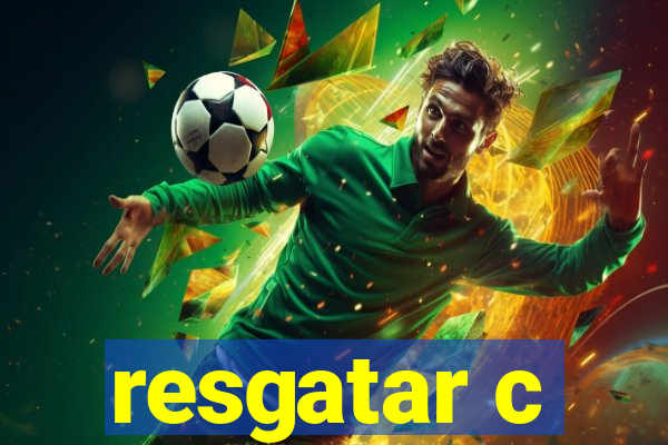 resgatar c