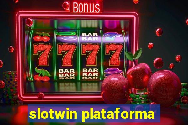 slotwin plataforma