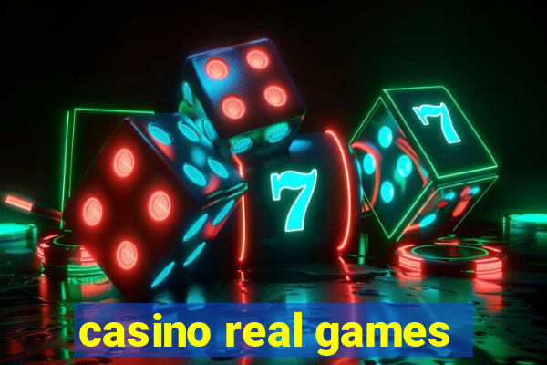 casino real games