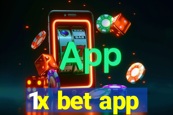 1x bet app