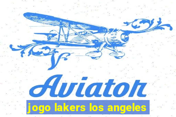 jogo lakers los angeles