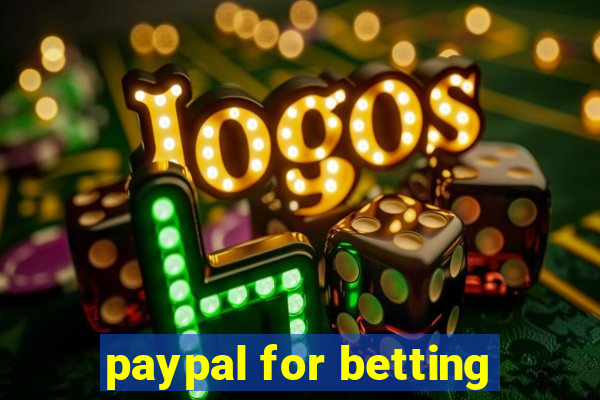 paypal for betting