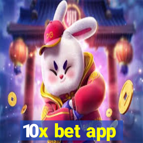 10x bet app