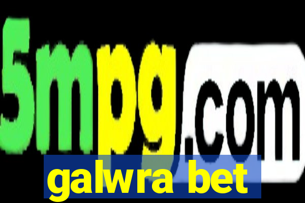 galwra bet