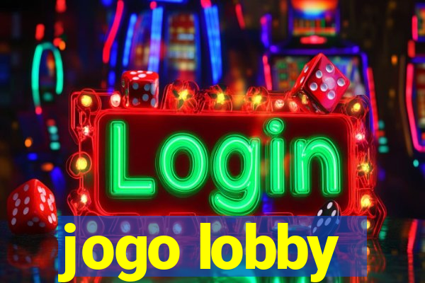 jogo lobby