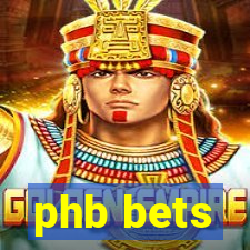 phb bets