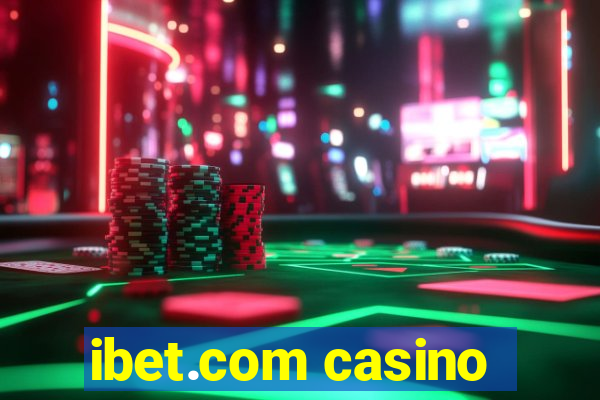 ibet.com casino