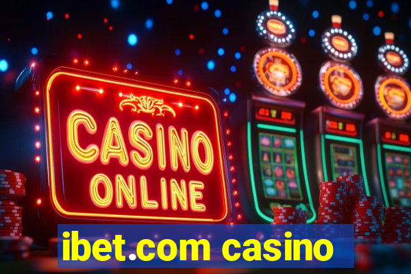 ibet.com casino