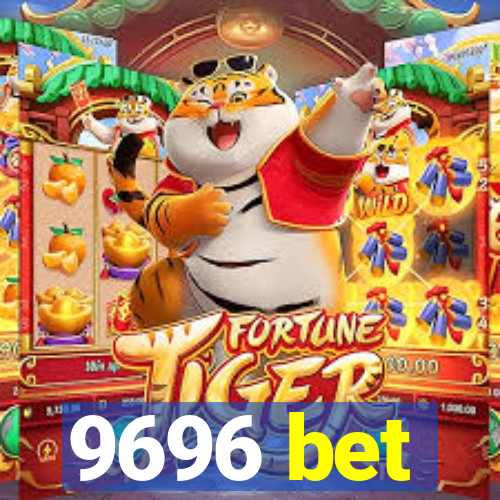 9696 bet