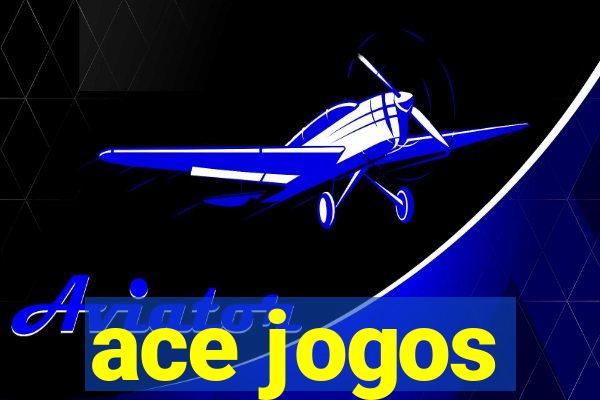 ace jogos