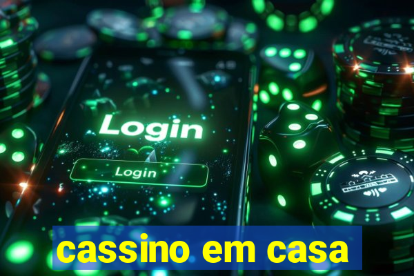 cassino em casa