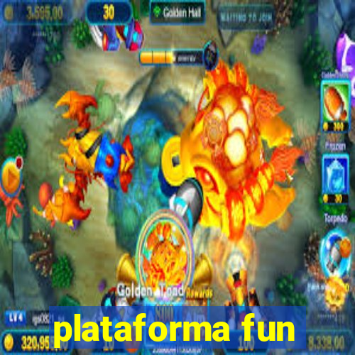 plataforma fun