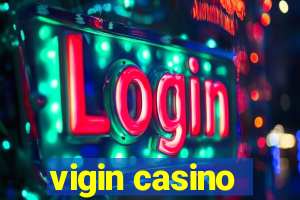 vigin casino