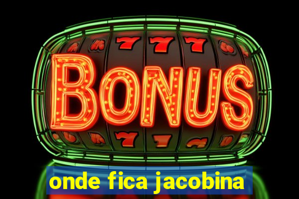 onde fica jacobina