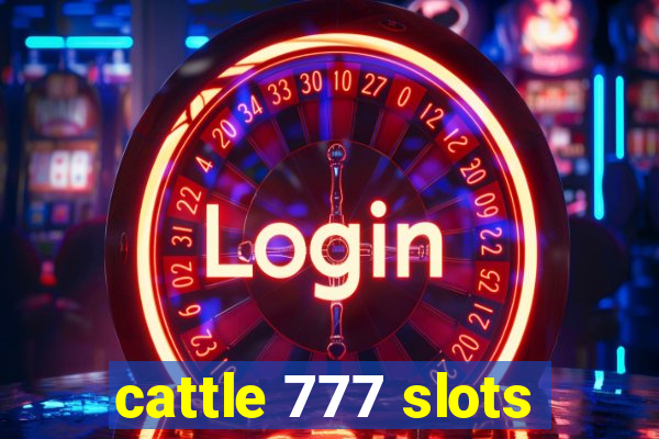 cattle 777 slots