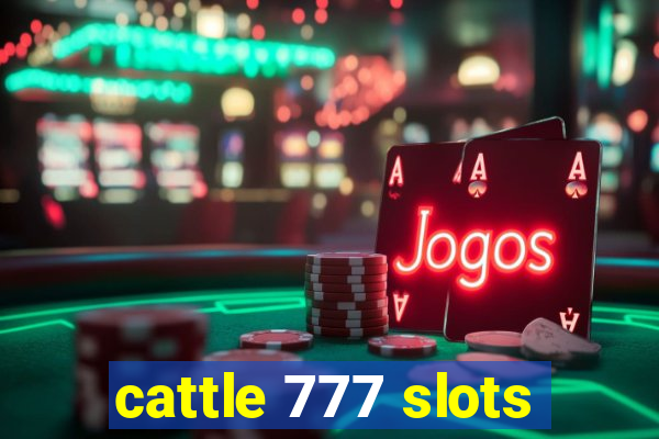 cattle 777 slots