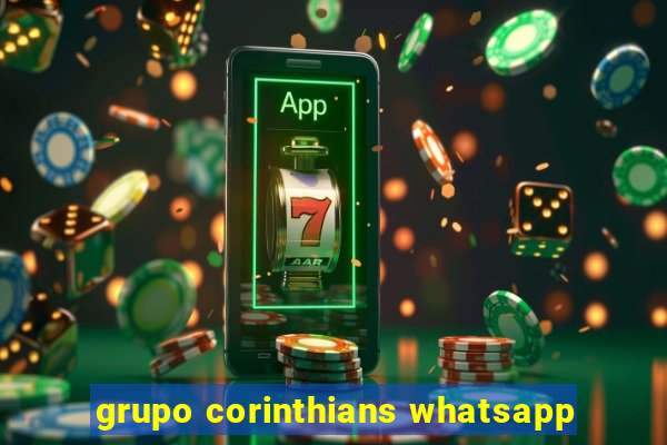 grupo corinthians whatsapp