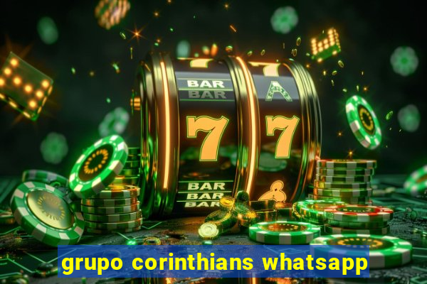 grupo corinthians whatsapp