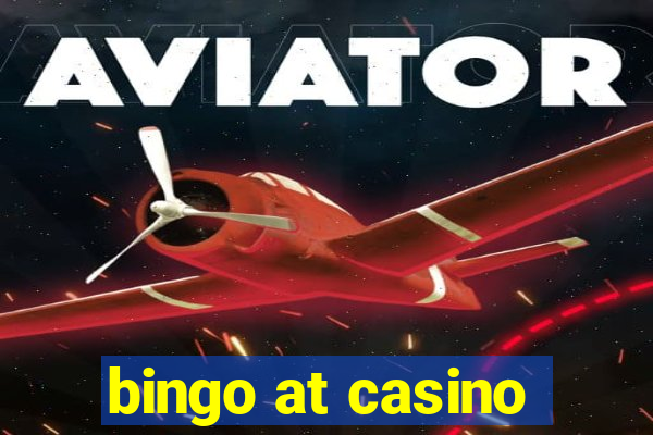 bingo at casino