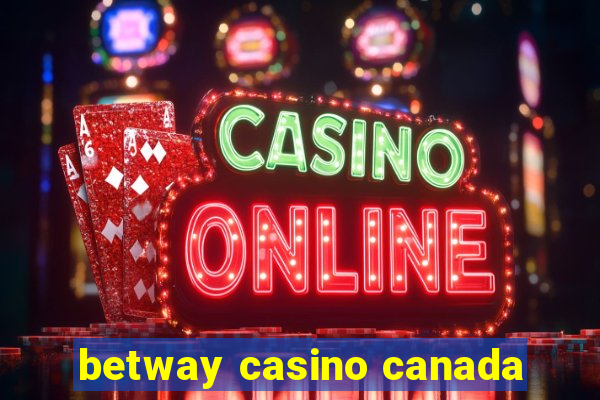 betway casino canada