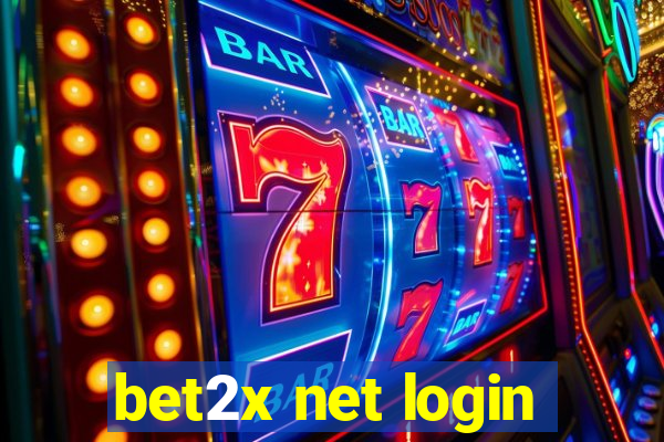 bet2x net login