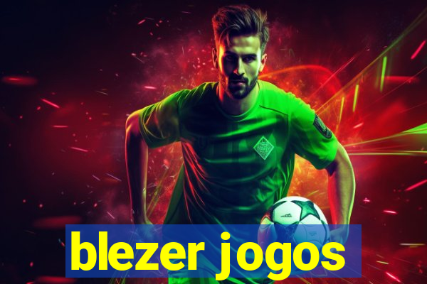 blezer jogos