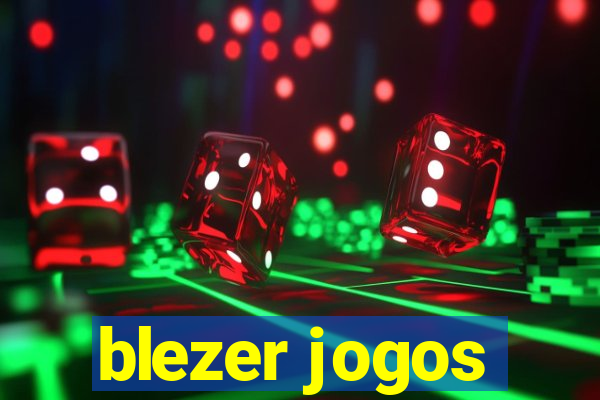 blezer jogos