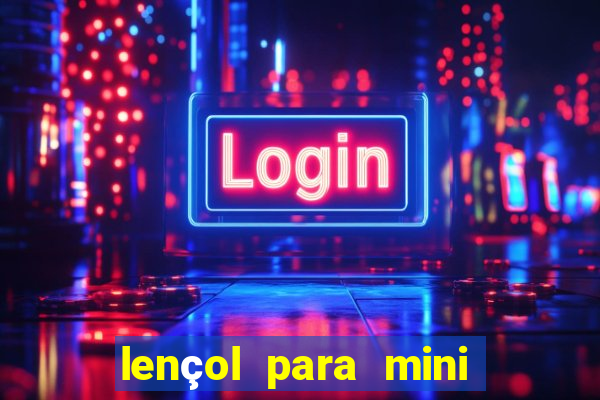 lençol para mini camas 70x150