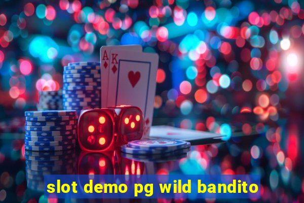 slot demo pg wild bandito