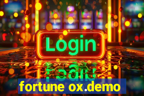 fortune ox.demo