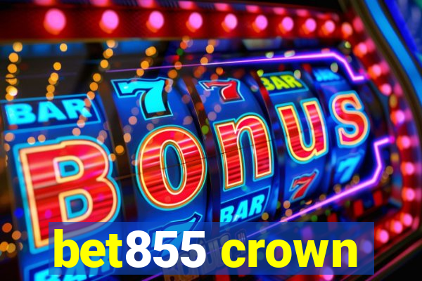 bet855 crown