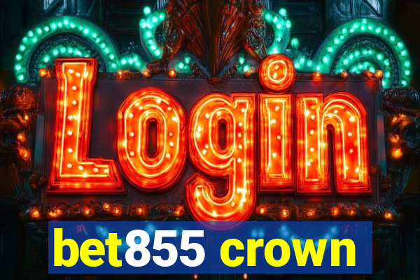 bet855 crown